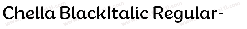 Chella BlackItalic Regular字体转换
